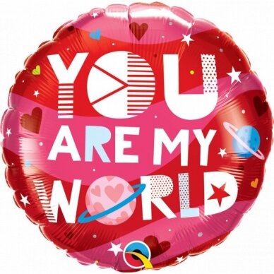 Folinis balionas ''You are my world'' Folinis balionas ''You are my world''